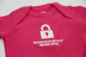 Infant UAT This Means You Can Trust Me With Your Credit Card Info Onesie