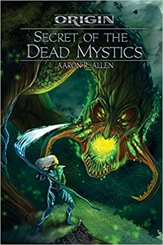 Origin: Secret Of The Dead Mystics by Aaron R. Allen - Paperback