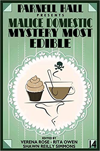 Parnell Hall Presents: Malice Domestic 14: Mystery Most Edible - Paperback